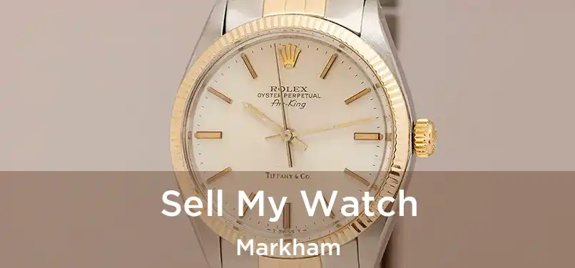  Sell My Watch Markham